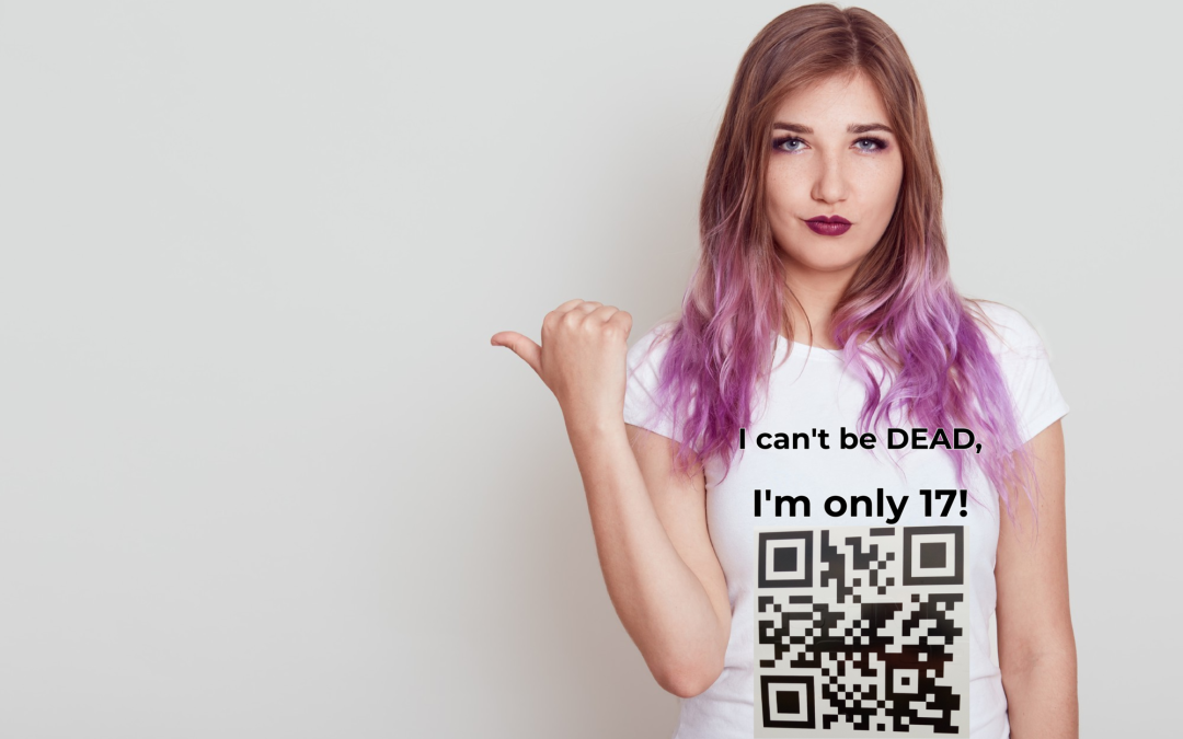 I Can’t Be Dead! I’m only 17!